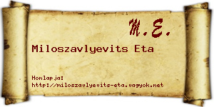 Miloszavlyevits Eta névjegykártya